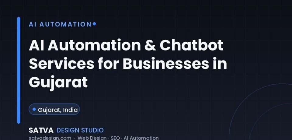 AI automation and chatbot services for businesses in Gujarat by Satva Design Studio