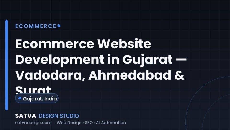 Ecommerce website development in Gujarat — Satva Design Studio online stores