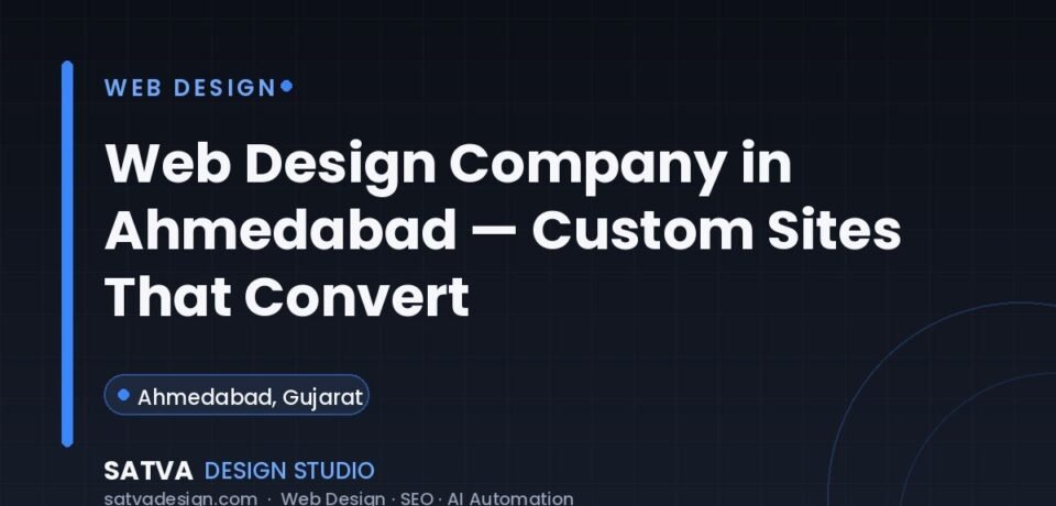 Web design company in Ahmedabad — Satva Design Studio custom website services