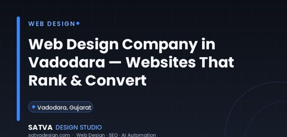 Web design company in Vadodara — Satva Design Studio custom website services